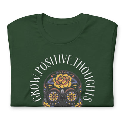 Grow Positive Thoughts-Unisex t-shirt