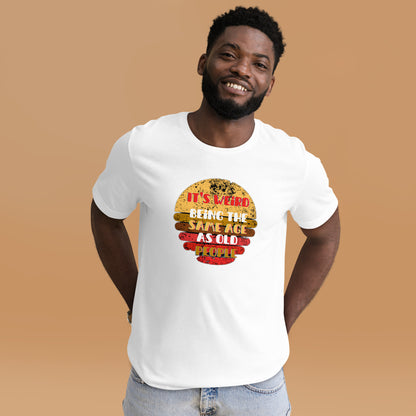 Same Age as Old People Retro Sarcastic-Unisex t-shirt